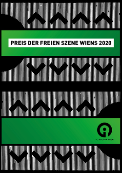 Preis der freien Szene Wiens 2020 von Almer,  Irmgard, Friesinger,  Günther