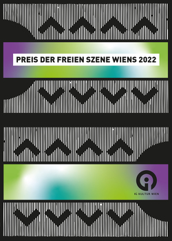 Preis der freien Szene Wiens 2022 von Almer,  Irmgard, Friesinger,  Günther