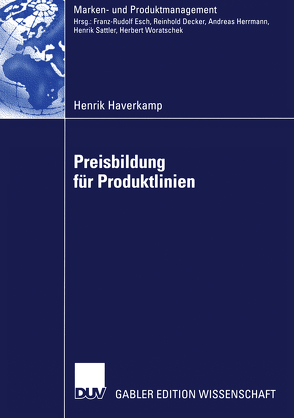 Preisbildung für Produktlinien von Haverkamp,  Henrik, Herrnmann,  Prof. Dr. Andreas