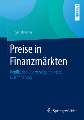 Preise in Finanzmärkten von Kremer,  Jürgen