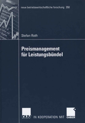 Preismanagement für Leistungsbündel von Roth,  Stefan, Woratschek,  Prof. Dr. Herbert