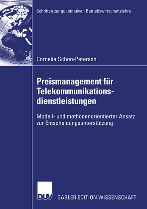 Preismanagement für Telekommunikationsdienstleistungen von Schön-Peterson,  Cornelia