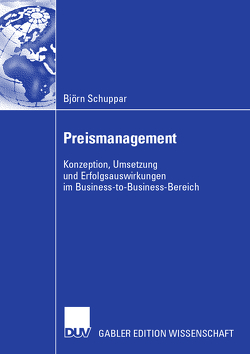 Preismanagement von Homburg,  Prof. Dr. Christian, Schuppar,  Björn