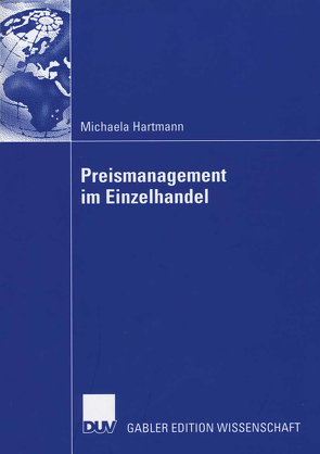 Preismanagement im Einzelhandel von Hartmann,  Michaela