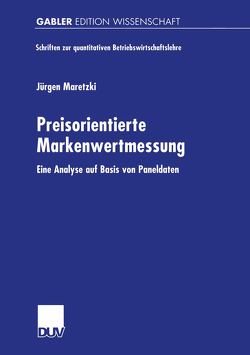 Preisorientierte Markenwertmessung von Maretzki,  Jürgen