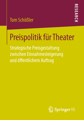 Preispolitik für Theater von Schößler,  Tom