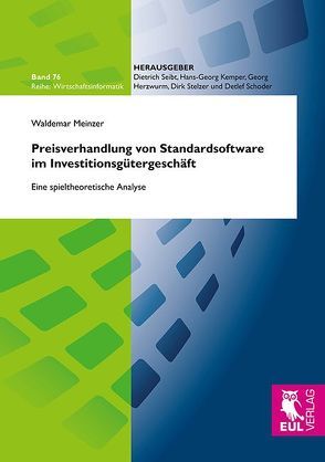 Preisverhandlung von Standardsoftware im Investitionsgütergeschäft von Meinzer,  Waldemar