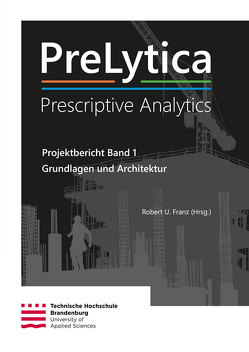 PreLytica von Franz,  Robert U.