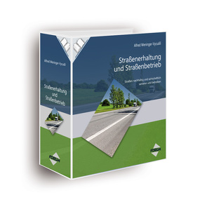 Print plus – Ausgabe Straßenerhaltung und Straßenbetrieb (Print-Ausgabe + E-Book) von Weninger-Vycudil,  Alfred