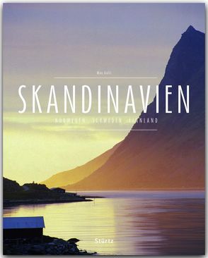 Skandinavien – Norwegen • Schweden • Finnland von Galli,  Max, Kumpch,  Jens-Uwe