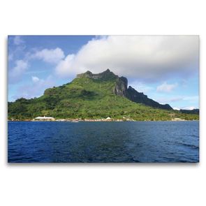 Premium Textil-Leinwand 120 x 80 cm Quer-Format Hafen Vaitape von Bora Bora in der Südsee | Wandbild, HD-Bild auf Keilrahmen, Fertigbild auf hochwertigem Vlies, Leinwanddruck von Jana Thiem-Eberitsch