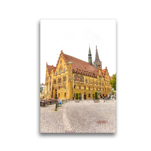 Premium Textil-Leinwand 30 x 45 cm Hoch-Format Das Rathaus in Ulm | Wandbild, HD-Bild auf Keilrahmen, Fertigbild auf hochwertigem Vlies, Leinwanddruck von Liselotte Brunner-Klaus