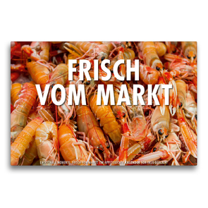 Premium Textil-Leinwand 75 x 50 cm Quer-Format Emotionale Momente: Frisch vom Markt. | Wandbild, HD-Bild auf Keilrahmen, Fertigbild auf hochwertigem Vlies, Leinwanddruck von Ingo Gerlach