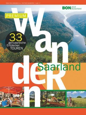 Premiumwandern Saarland von Hartusch,  Harald
