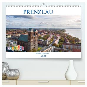 Prenzlau – Perle der Uckermark (hochwertiger Premium Wandkalender 2024 DIN A2 quer), Kunstdruck in Hochglanz von Grellmann,  Tilo