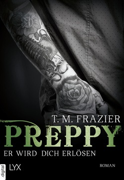 Preppy – Er wird dich erlösen von Frazier,  T. M.