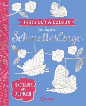 Press Out & Colour – Schmetterlinge von Ingram,  Zoë, Ziegler,  Anika