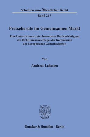 Presseberufe im Gemeinsamen Markt. von Lahusen,  Andreas