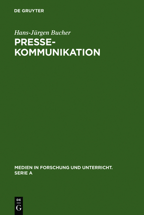 Pressekommunikation von Bucher,  Hans-Juergen