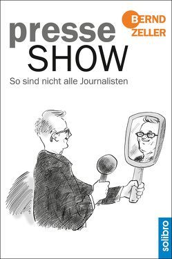 Presseshow von Zeller,  Bernd