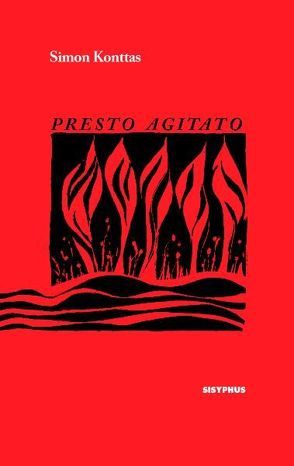 PRESTO AGITATO von Jelica,  Konttas, Konttas,  Simon