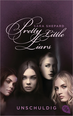 Pretty Little Liars – Unschuldig von Shepard,  Sara, Topalova,  Violeta
