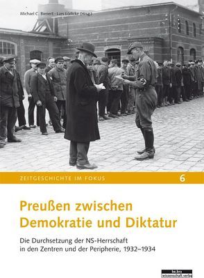 Preußen zwischen Demokratie und Diktatur von Bienert,  Michael C., Lüdicke,  Lars