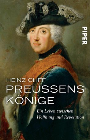 Preußens Könige von Ohff,  Heinz