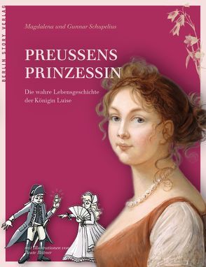 Preußens Prinzessin von Bittner,  Beate, Schupelius,  Gunnar, Schupelius,  Magdalena
