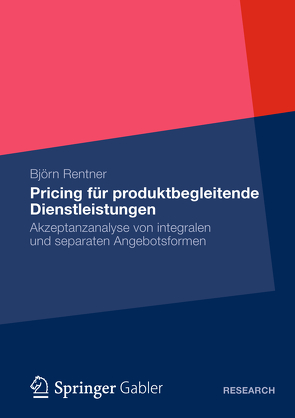 Pricing für produktbegleitende Dienstleistungen von Rentner,  Björn