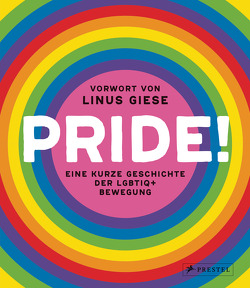 Pride! von Giese,  Linus, Strickson,  Rebecca