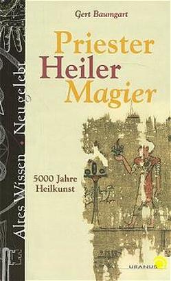 Priester, Heiler, Magier von Baumgart,  Gert