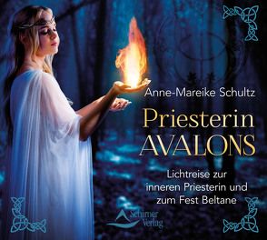 Priesterin Avalons von Schultz,  Anne-Mareike