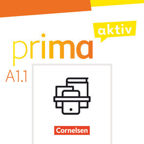 Prima aktiv – Deutsch für Jugendliche – A1: Band 1 von Jentges,  Sabine, Jin,  Friederike, Kothari,  Anjali