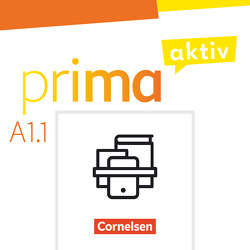 Prima aktiv – Deutsch für Jugendliche – A1: Band 1 von Jentges,  Sabine, Jin,  Friederike, Kothari,  Anjali