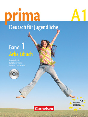 Prima – Deutsch für Jugendliche – Bisherige Ausgabe – A1: Band 1 von Jin,  Friederike, Michalak,  Magdalena, Rizou,  Grammatiki, Rohrmann,  Lutz, Zbrankova,  Milena