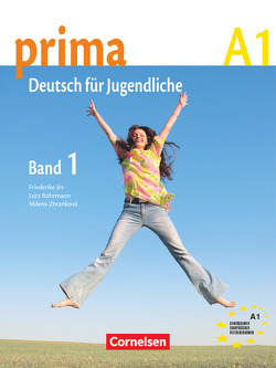 Prima – Deutsch für Jugendliche – Bisherige Ausgabe – A1: Band 1 von Jin,  Friederike, Michalak,  Magdalena, Rizou,  Grammatiki, Rohrmann,  Lutz, Zbrankova,  Milena