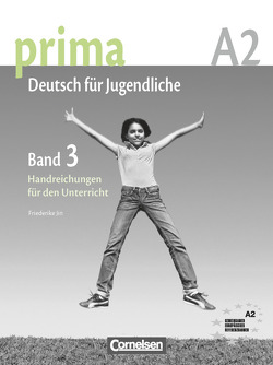 Prima – Deutsch für Jugendliche – Bisherige Ausgabe – A2: Band 3 von Jin,  Friederike, Michalak,  Magdalena