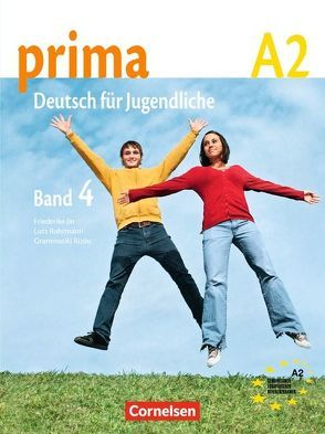Prima – Deutsch für Jugendliche – Bisherige Ausgabe – A2: Band 4 von Jin,  Friederike, Michalak,  Magdalena, Rizou,  Grammatiki, Rohrmann,  Lutz