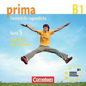 Prima – Deutsch für Jugendliche – Bisherige Ausgabe – B1: Band 5 von Michalak,  Magdalena