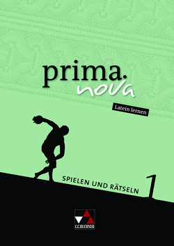 prima.nova Palette / prima.nova Spielen und Rätseln von Butz,  Johanna, Kammerer,  Andrea, Utz,  Clement