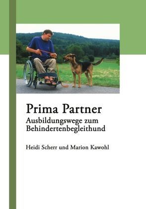 Prima Partner von Kawohl,  Marion, Scherr,  Heidi