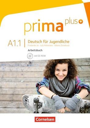Prima plus – Deutsch für Jugendliche – Allgemeine Ausgabe – A1: Band 1 von Jin,  Friederike, Rohrmann,  Lutz, Zbrankova,  Milena