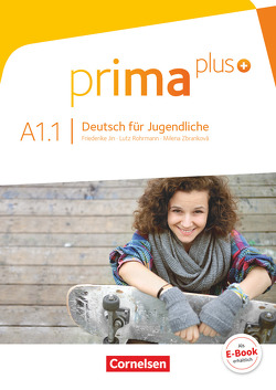 Prima plus – Deutsch für Jugendliche – Allgemeine Ausgabe – A1: Band 1 von Jin,  Friederike, Rohrmann,  Lutz, Zbrankova,  Milena