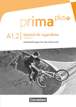 Prima plus – Deutsch für Jugendliche – Allgemeine Ausgabe – A1: Band 2 von Jin,  Friederike