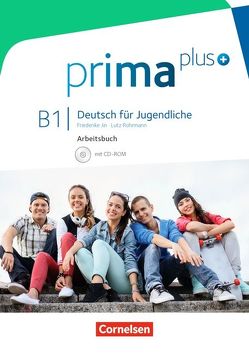 Prima plus – Deutsch für Jugendliche – Allgemeine Ausgabe – B1: Gesamtband von Jin,  Friederike, Rohrmann,  Lutz