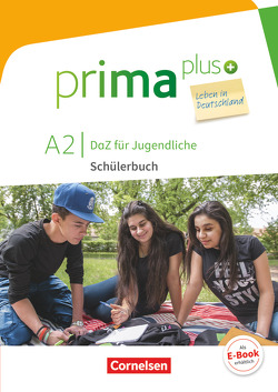 Prima plus – Leben in Deutschland – DaZ für Jugendliche – A2 von Jin,  Friederike, Rohrmann,  Lutz