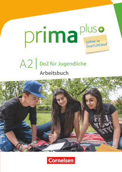 Prima plus – Leben in Deutschland – DaZ für Jugendliche – A2 von Jin,  Friederike, Rohrmann,  Lutz