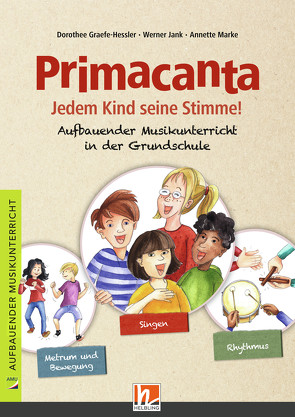 Primacanta. Lehrerhandbuch von Graefe-Hessler,  Dorothee, Jank,  Werner, Marke,  Annette