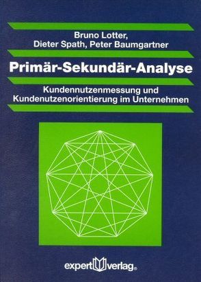 Primär-Sekundär-Analyse von Baumgartner,  Peter, Lotter,  Bruno, Spath,  Dieter